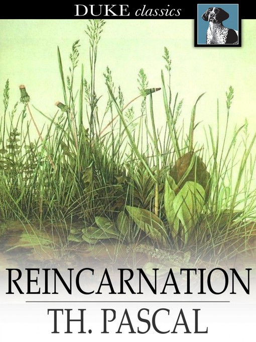 Title details for Reincarnation by Theodore Pascal - Available